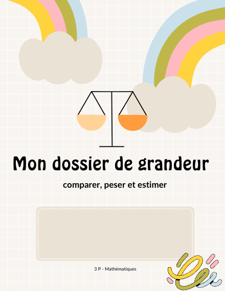 Dossier des grandeurs (3P) – mathematiques – ressource pédagogique SDMcollective