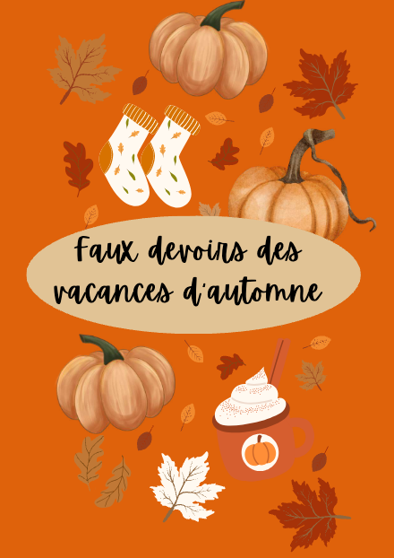 Faux devoirs des vacances d’automne - 4P – francais – ressource pédagogique SDMcollective