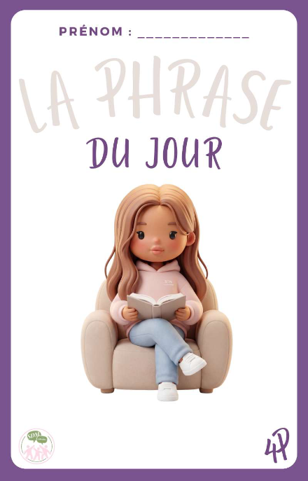 La phrase du jour - 4P – francais – ressource pédagogique SDMcollective