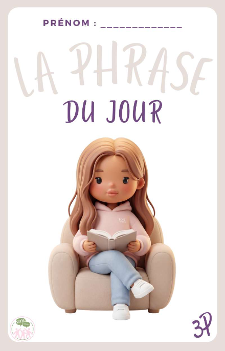 La phrase du jour - 3P – francais – ressource pédagogique SDMcollective