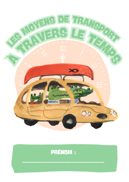 Histoire : les moyens de transports dans le temps – histoire – ressource pédagogique SDMcollective