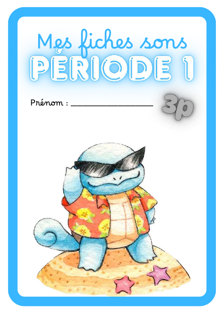 Fiches de sons – 3P période 1 – Français (lecture) – francais – ressource pédagogique SDMcollective