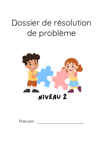 Dossier de résolution de problème niveau 2 – mathematiques – ressource pédagogique SDMcollective